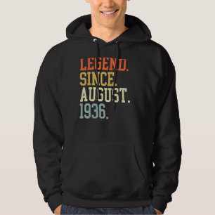 Legend Since August 1936 For Men Women August 1936 Hoodie