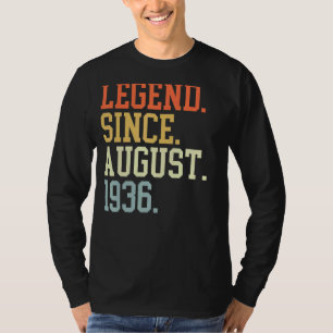 Legend Since August 1936 For Men Women August 1936 T-Shirt