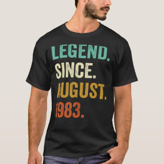Legend Since August 1983 40th Birthday Gift 40 Yea T-Shirt