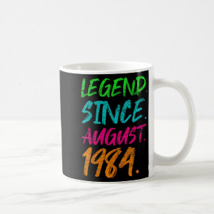 Legend Since August 1984 Men Women Bday Gifts 39th Coffee Mug