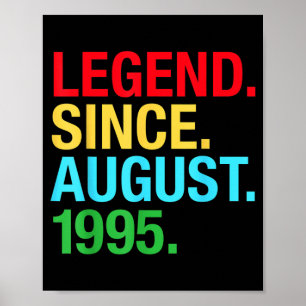 Legend Since August 1995 Bday Gifts 27th Birthday Poster