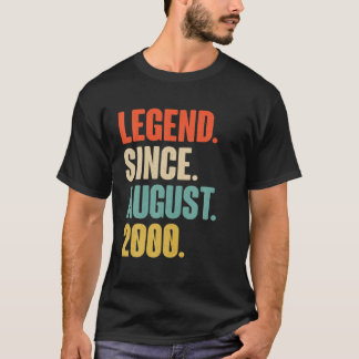 Legend Since August 2000 Birthday Gift For 21 Year T-Shirt