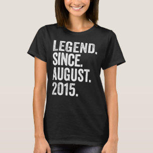 Legend Since August 2015 8 Years Old 8th Birthday  T-Shirt