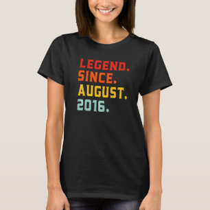Legend Since August 2016 6 Years Old Vintage 6th B T-Shirt