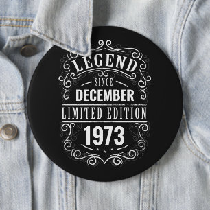 Legend Since Customised 6 Cm Round Badge