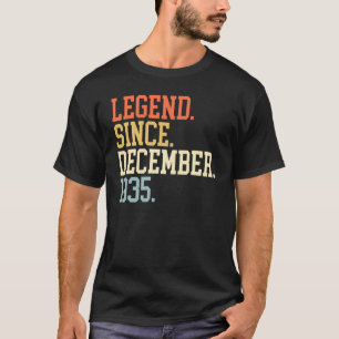 Legend Since December 1935 For Men Women December  T-Shirt