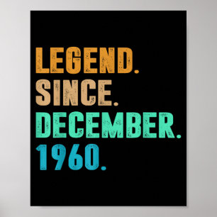 Legend Since December 1960 Birth Of Birthday 1960 Poster