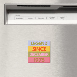 Legend Since DECEMBER 1975 50th Birthday 50 Year Magnet