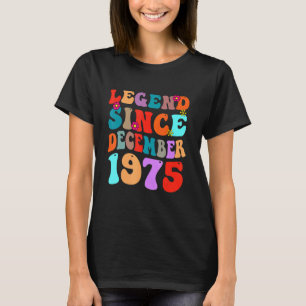 Legend Since December 1975 Vintage Birthday Retro  T-Shirt