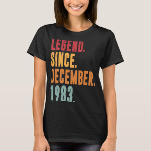 Legend Since December 1983 40 Years Old 40th Birt T-Shirt