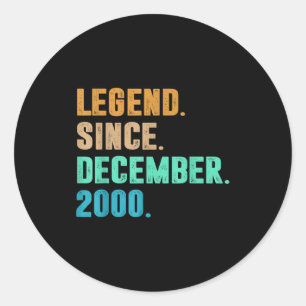 Legend Since December 2000 Birth Of Birthday 2000 Classic Round Sticker