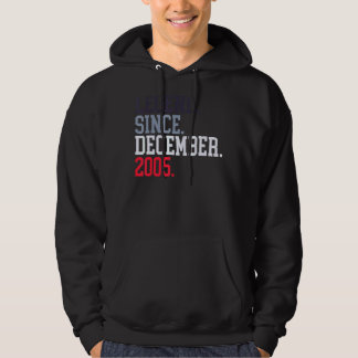 Legend Since December 2005 For Men Women December  Hoodie