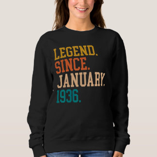 Legend Since January 1936 For Men Women January 19 Sweatshirt