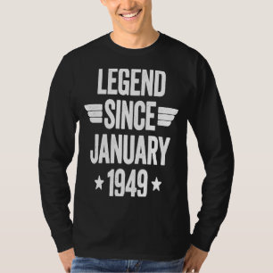 Legend Since January 1949 1 T-Shirt