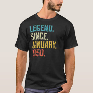 Legend Since January 1950 73rd Birthday 73 Years O T-Shirt