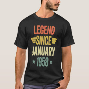 Legend Since January 1958 T-Shirt