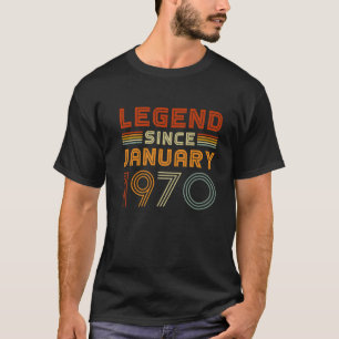 Legend Since January 1970 Men Women Vintage 52Nd B T-Shirt