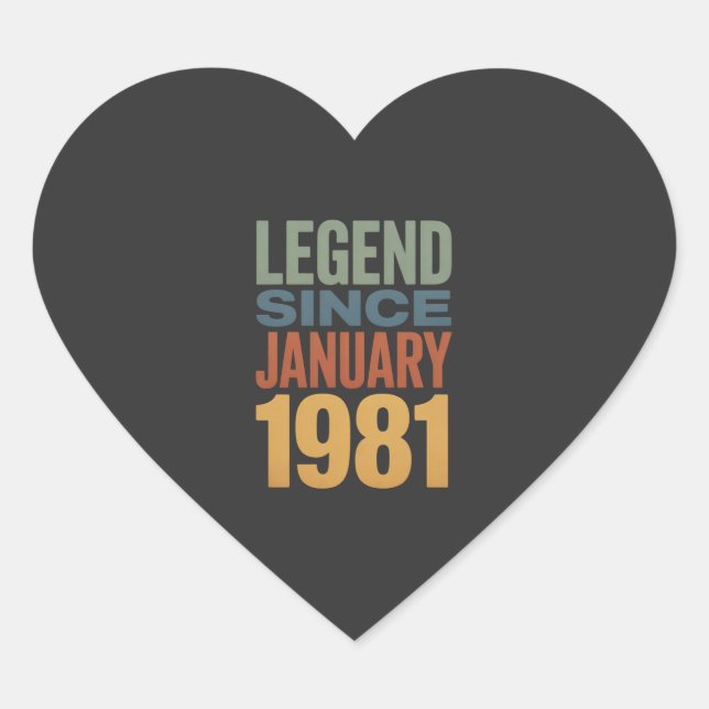 Legend Since January 1981 Retro Birthday Classic Heart Sticker (Front)