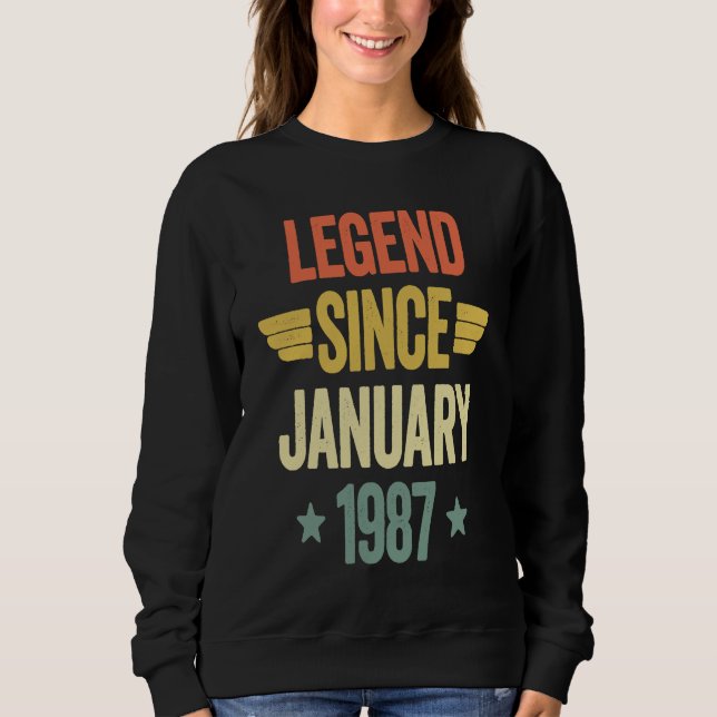 Legend Since January 1987 Sweatshirt (Front)