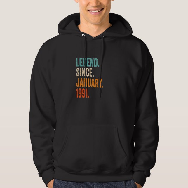 Legend Since January 1991 32nd Birthday Hoodie (Front)