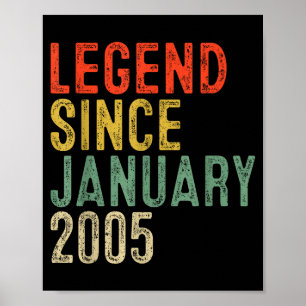 Legend Since January 2005 21st Birthday Gifts 21 Y Poster