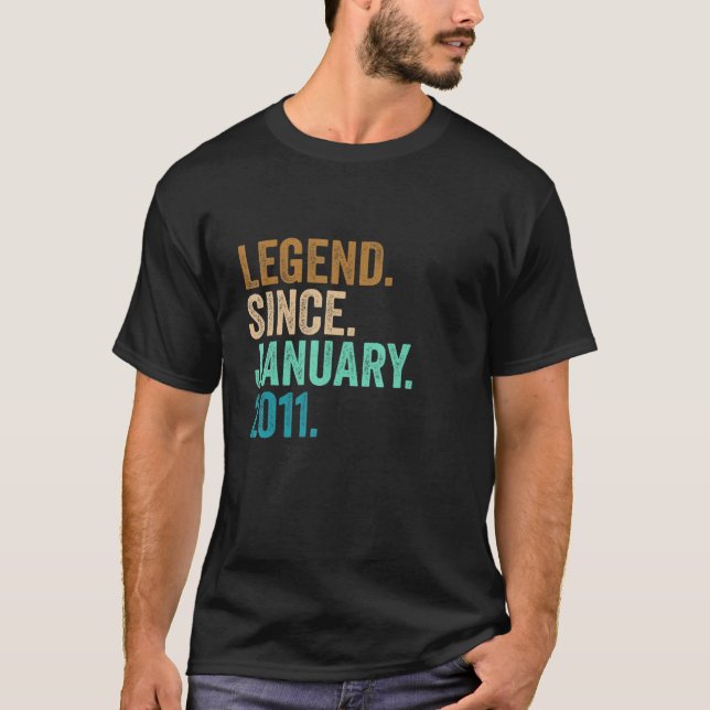 Legend Since January 2011 12th Birthday  12 Years  T-Shirt (Front)