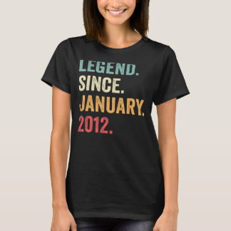 Legend Since January 2012 11th Birthday  11 Year O T-Shirt