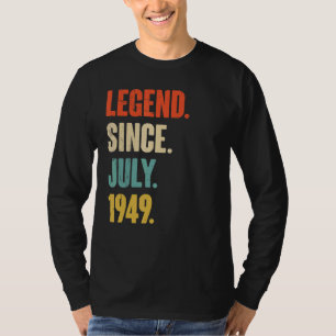 Legend Since July 1949 73 Year Old Gift 73rd Birt T-Shirt