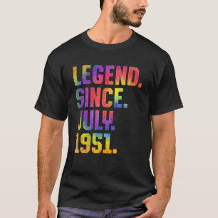 Legend Since July 1951 72 Years Old 72nd Birthday T-Shirt