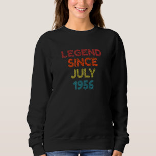 Legend Since July 1956 Retro Birthday Sweatshirt