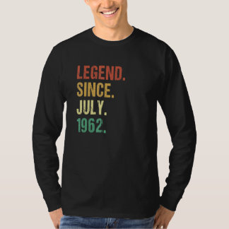 Legend Since July 1962 60th Birthday 60 Year Old T-Shirt