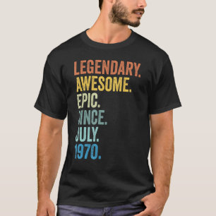 Legend Since July 1970 53 Years Old 53rd Birthday T-Shirt