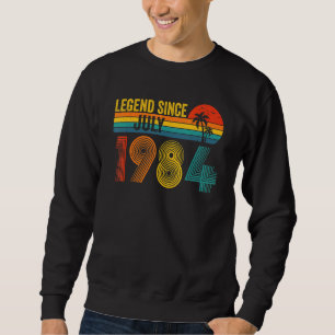 Legend Since July 1984 38th Birthday 38 Years Ol Sweatshirt