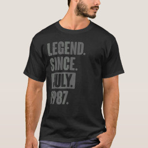 Legend Since July 1987 35 Year Old 35th Birthday T-Shirt
