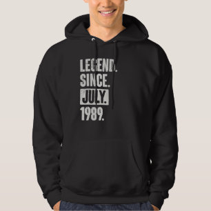 Legend Since July 1989 33 Year Old 33rd Birthday Hoodie