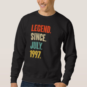 Legend Since July 1997  25 Year Old Gift 25th Birt Sweatshirt