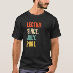 Legend Since July 2001 21 Year Old Gift 21st Birt T-Shirt
