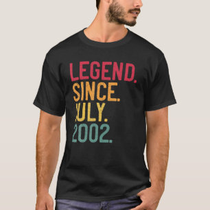 Legend Since July 2002 19Th Birthday 19 Years Old T-Shirt