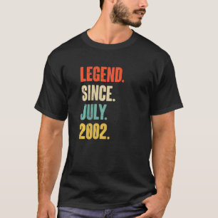 Legend Since July 2002  20 Year Old Gift 20th Birt T-Shirt