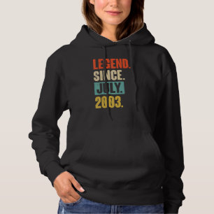 Legend Since July 2003 19 Year Old 19th Birthday Hoodie