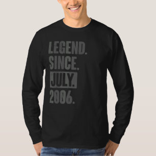 Legend Since July 2006 16 Year Old 16th Birthday T-Shirt