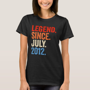 Legend Since July 2012 10th Birthday  10 Years Old T-Shirt