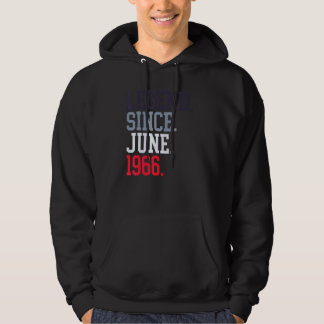 Legend Since June 1966 For Men Women June 1966 Hoodie