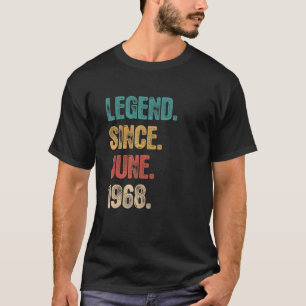 Legend Since June 1968 54 Year Old Bday 54th Birt T-Shirt
