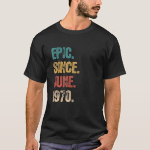 Legend Since June 1970 52 Year Old 52nd Birthday T-Shirt