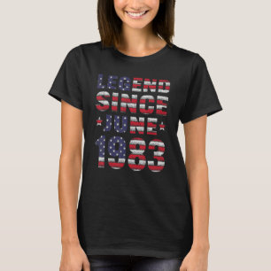 Legend Since June 1983 39th Birthday 39 Years Old T-Shirt