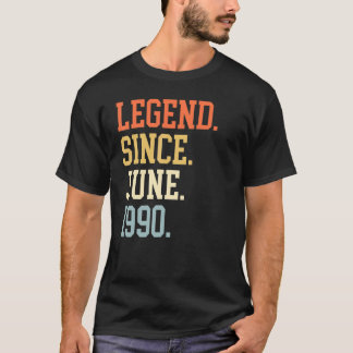 Legend Since June 1990 For Men Women June 1990 T-Shirt