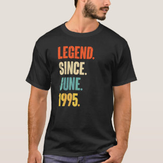 Legend Since June 1995 27 Year Old 27th Birthday T-Shirt