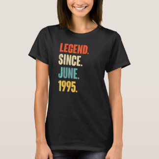 Legend Since June 1995 27 Year Old 27th Birthday T-Shirt