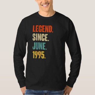 Legend Since June 1995 27 Year Old 27th Birthday T-Shirt